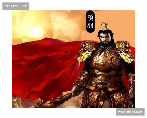 项羽传奇攻略(手游项羽传怎么才能战斗力高:楚霸王项羽征战攻略大全:纵横天下,挑战强敌,一统霸业) 项羽传奇攻略(手游项羽传怎么才能战斗力高:楚霸王项羽征战攻略大全:纵横天下,挑战强敌,一统霸业)